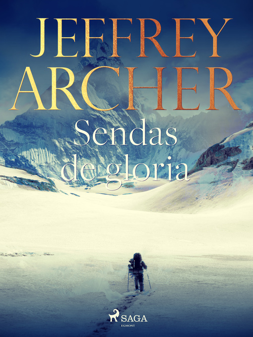 Title details for Sendas de gloria by Jeffrey Archer - Available